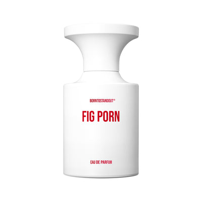 Fig Porn Borntostandout Eau De Parfum 50ml