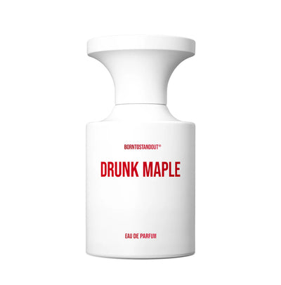 Drunk Maple Borntostandout Eau De Parfum 50ml