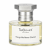 Things We Never Shared Toskovat Extrait De Parfum 60ml